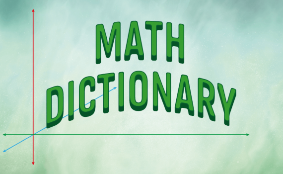 Math Dictionary